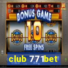 club 771bet